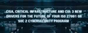 cisa critical infrastructure iso 27001