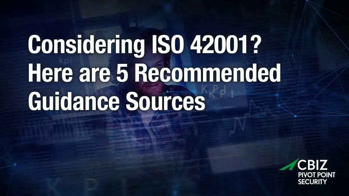 Considering ISO 42001? Here are 5 Recommended Guidance Sources