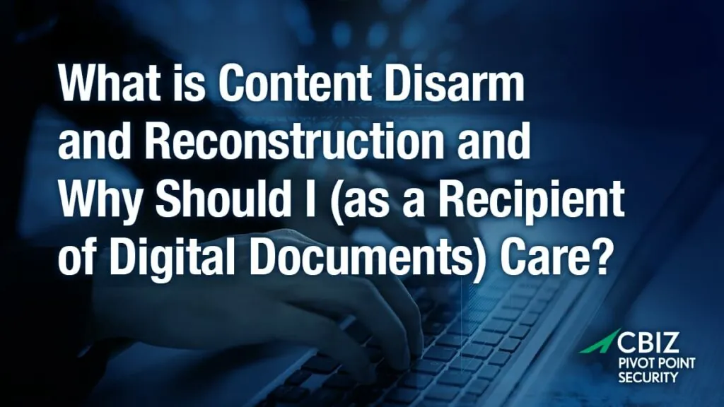 What is content Disarm and Reconstruction